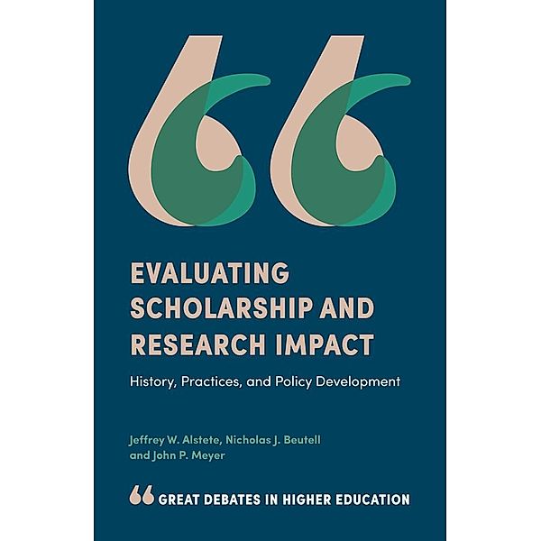 Evaluating Scholarship and Research Impact, Jeffrey W. Alstete