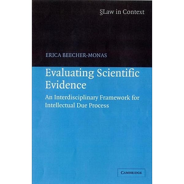Evaluating Scientific Evidence, Erica Beecher-Monas