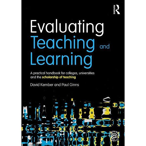Evaluating Teaching and Learning, David Kember, Paul Ginns