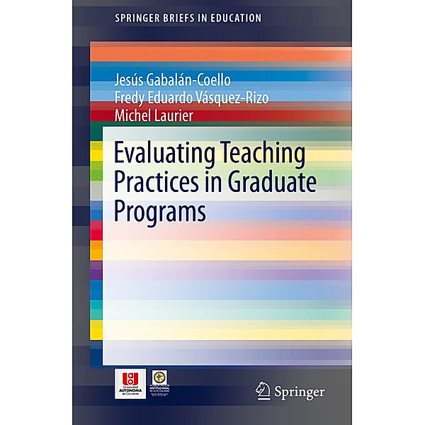 Evaluating Teaching Practices in Graduate Programs, Jesús Gabalán-Coello, Fredy Eduardo Vásquez-Rizo, Michel Laurier