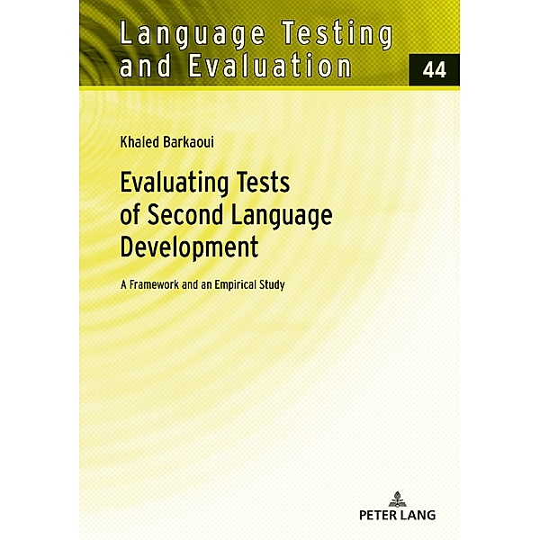 Evaluating Tests of Second Language Development, Barkaoui Khaled Barkaoui