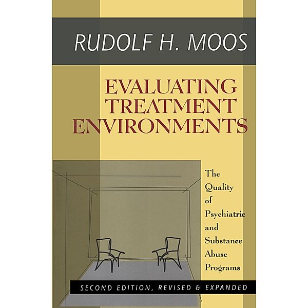 Evaluating Treatment Environments, Rudolf H. Moos