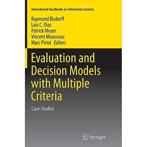 Evaluation and Decision Models with Multiple Criteria