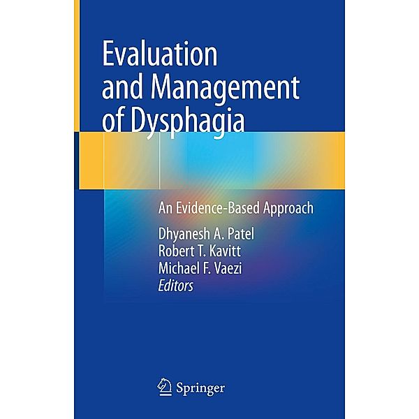 Evaluation and Management of Dysphagia