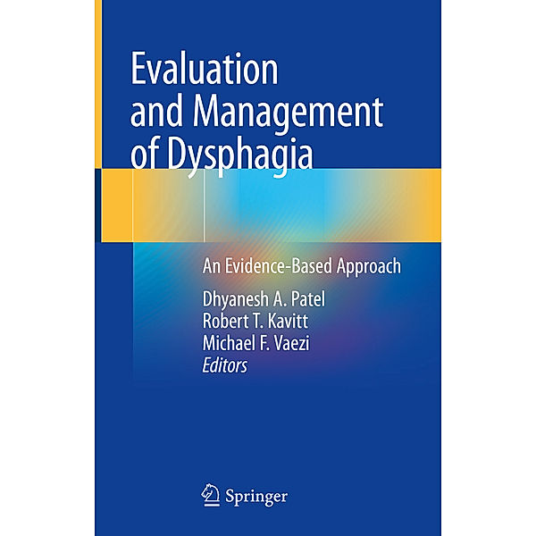 Evaluation and Management of Dysphagia