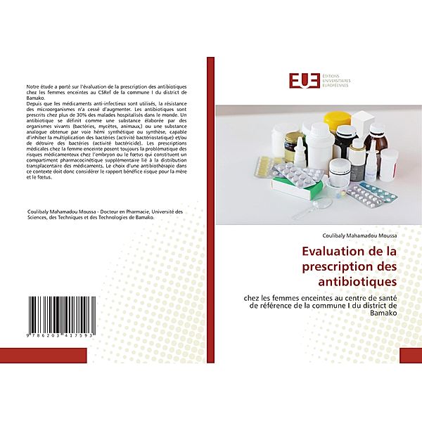 Evaluation de la prescription des antibiotiques, Coulibaly Mahamadou Moussa