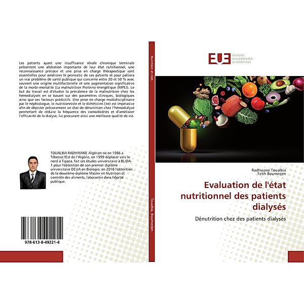 Evaluation de l'état nutritionnel des patients dialysés, Radhwane Toualbia, Fatih Boumerjen