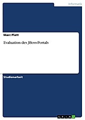 Evaluation des JBoss-Portals - eBook - Marc Platt,