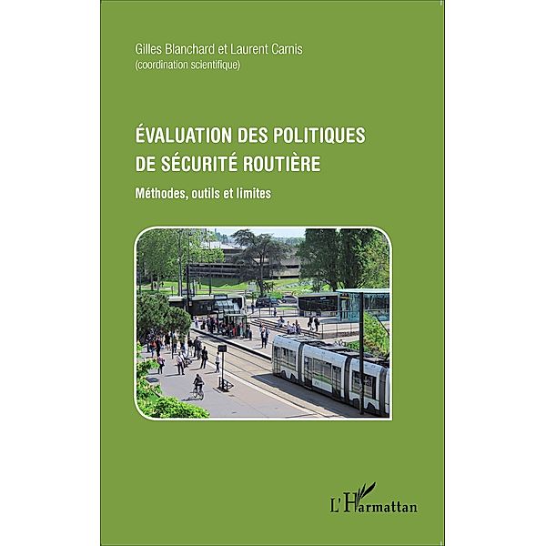 Evaluation des politiques de securite routiere, Blanchard Gilles Blanchard