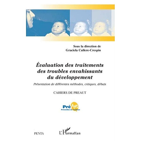 Evaluation des traitements des troubles envahissants du deve / Hors-collection, Graciela Cullere-Crespin