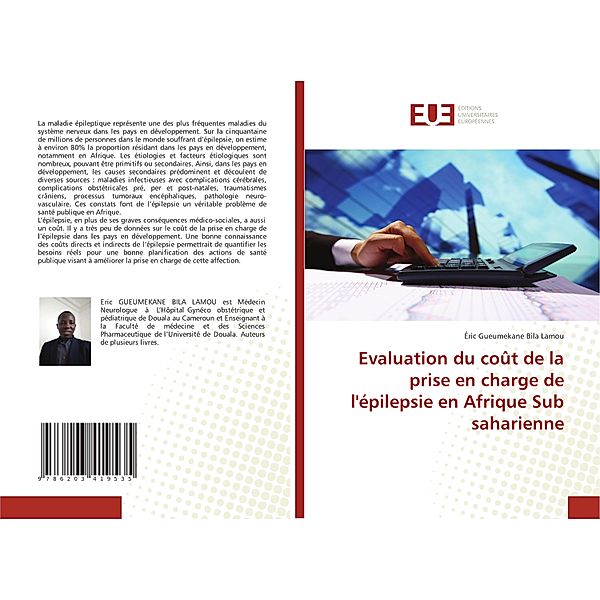 Evaluation du coût de la prise en charge de l'épilepsie en Afrique Sub saharienne, Éric Gueumekane Bila Lamou