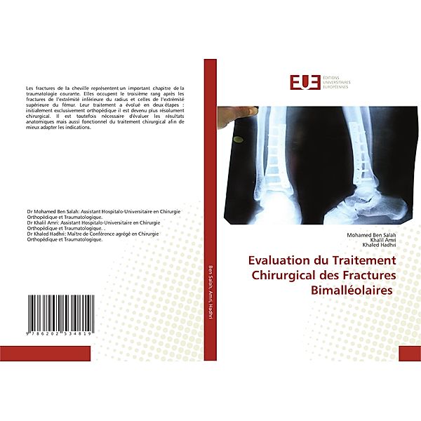 Evaluation du Traitement Chirurgical des Fractures Bimalléolaires, Mohamed Ben Salah, Khalil Amri, Khaled Hadhri