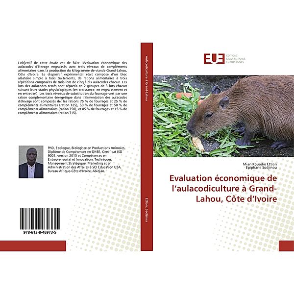 Evaluation économique de l'aulacodiculture à Grand-Lahou, Côte d'Ivoire, Mian Kouadio Ettian, Epiphane Sodjinou