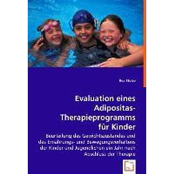 Evaluation eines Adipositas-Therapieprogramms für Kinder, Eva Stolze