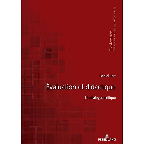 Évaluation et didactique / Exploration Bd.205, Daniel Bart