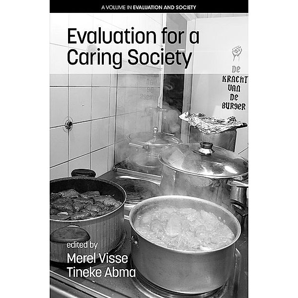 Evaluation for a Caring Society, Tineke A. Abma, Merel Visse