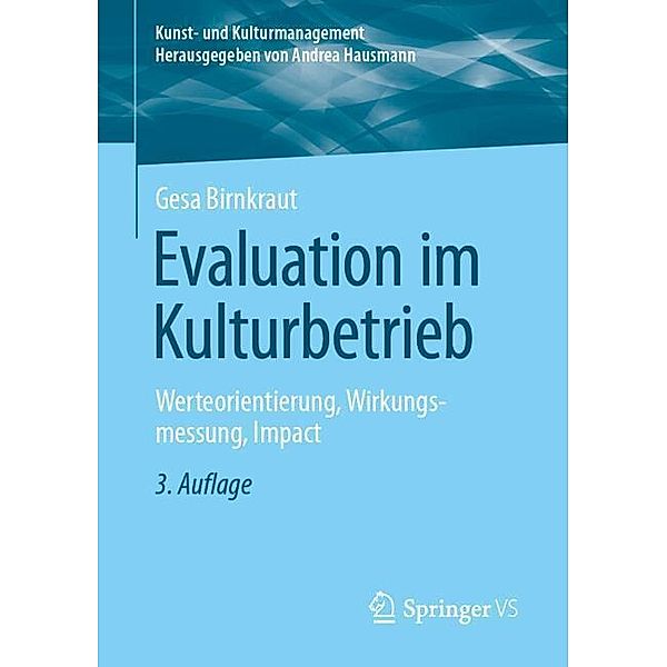 Evaluation im Kulturbetrieb, Gesa Birnkraut