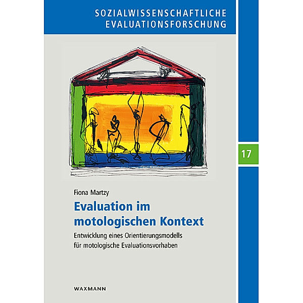 Evaluation im motologischen Kontext, Fiona Martzy