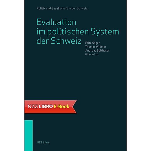 Evaluation im politischen System der Schweiz / Neue Zürcher Zeitung NZZ Libro