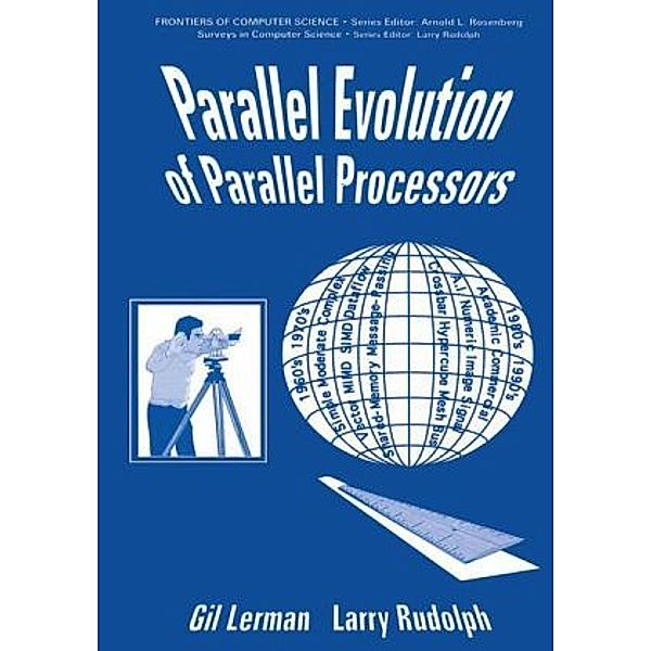 Evaluation in Education and Human Services / Parallel Evolution of Parallel Processors, G. Lerman, L. Rudolph