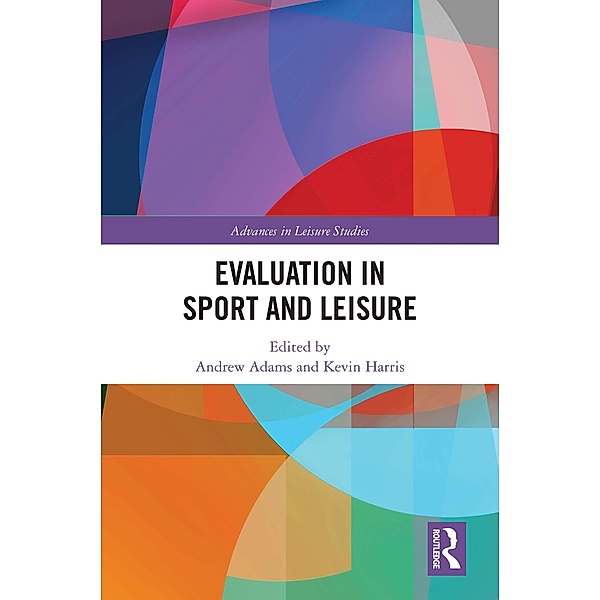 Evaluation in Sport and Leisure
