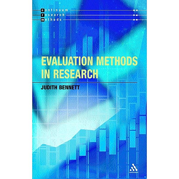 Evaluation Methods in Research, Judith Bennett