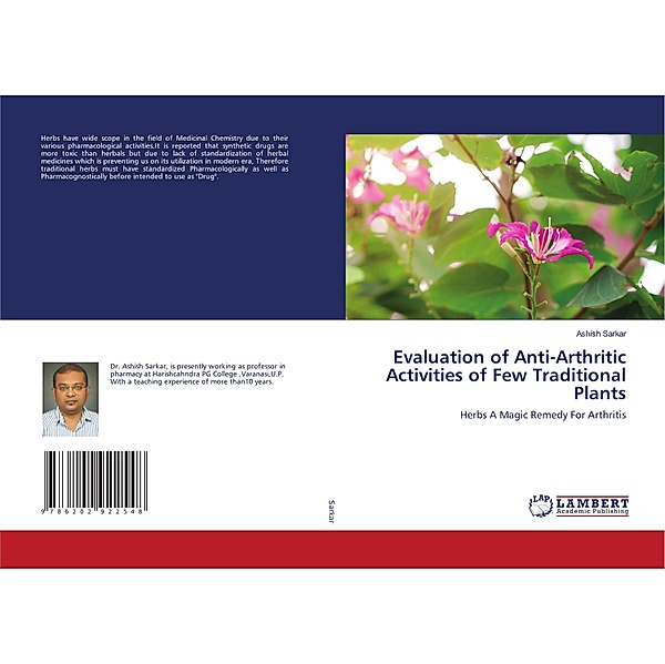 Evaluation of Anti-Arthritic Activities of Few Traditional Plants, Ashish Sarkar