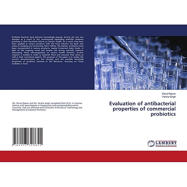 Evaluation of antibacterial properties of commercial probiotics, Shruti Rajwar, Varsha Singh