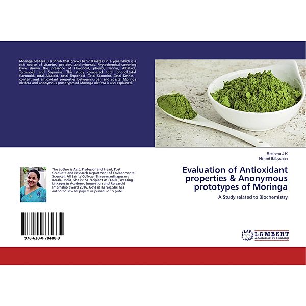 Evaluation of Antioxidant properties & Anonymous prototypes of Moringa, Reshma J.K, Nimmi Babychan