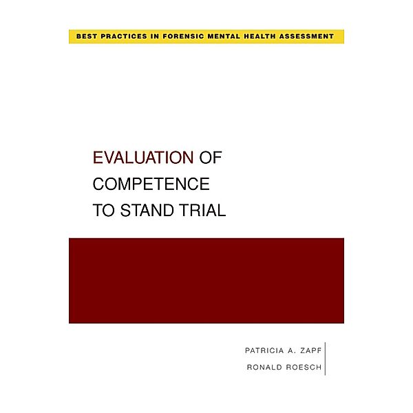 Evaluation of Competence to Stand Trial, Patricia Zapf, Ronald Roesch