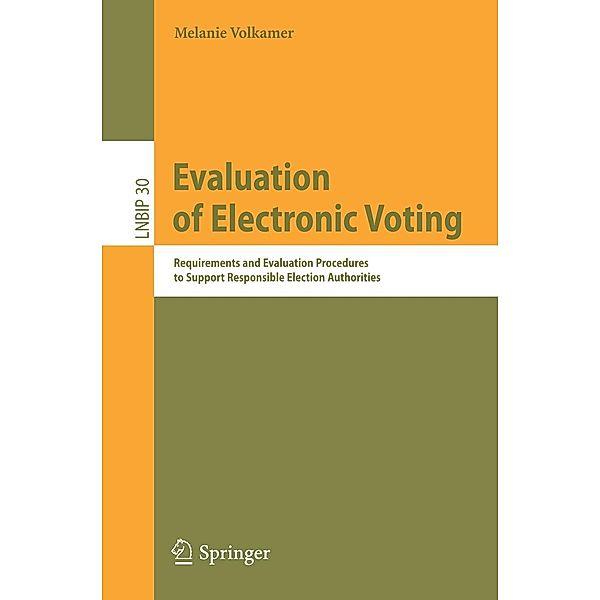 Evaluation of Electronic Voting / Lecture Notes in Business Information Processing Bd.30, Melanie Volkamer
