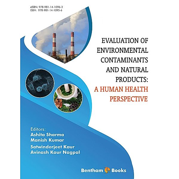 Evaluation of Environmental Contaminants and Natural Products: A Human Health Perspective
