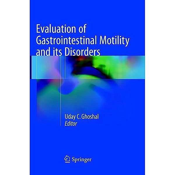 Evaluation of Gastrointestinal Motility and its Disorders