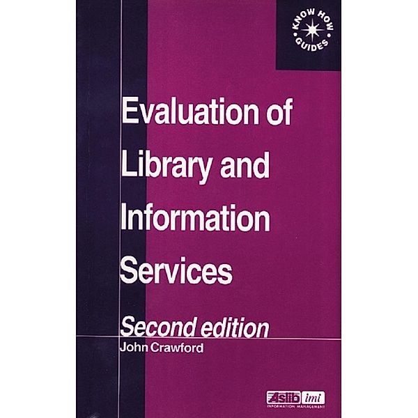 Evaluation of Library and Information Services, John Crawford