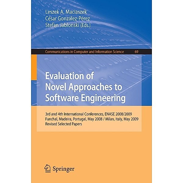 Evaluation of Novel Approaches to Software Engineering / Communications in Computer and Information Science Bd.69