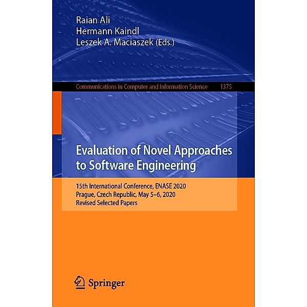 Evaluation of Novel Approaches to Software Engineering / Communications in Computer and Information Science Bd.1375