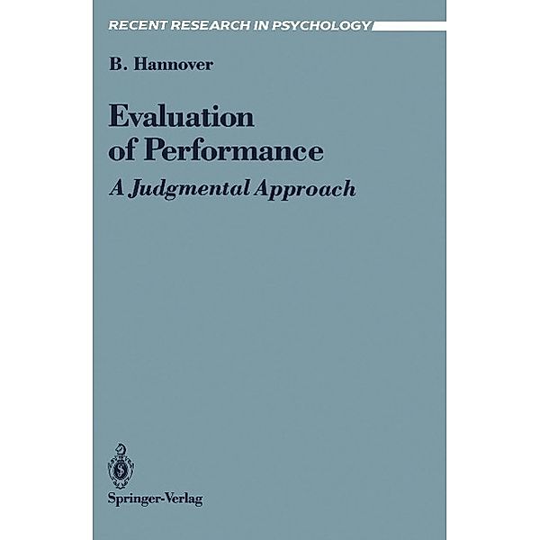 Evaluation of Performance / Recent Research in Psychology, Bettina Hannover