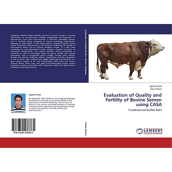 Evaluation of Quality and Fertility of Bovine Semen using CASA, Jignesh Patel, Arjun Dhami