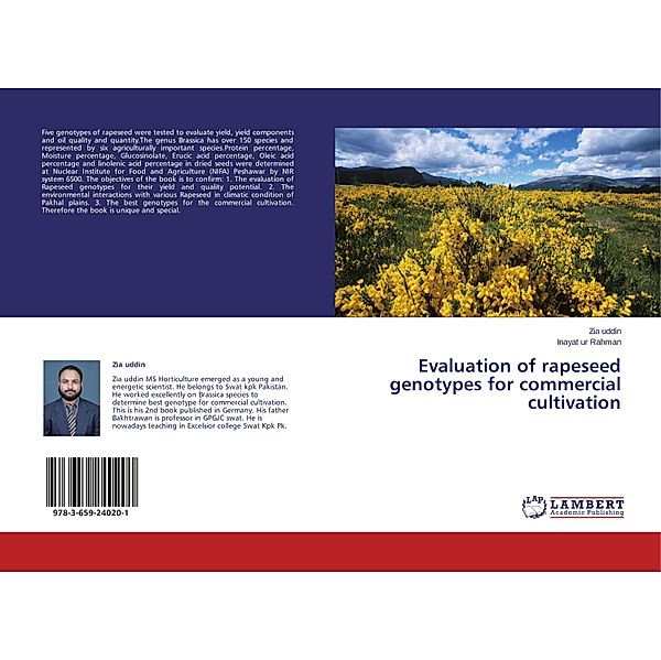 Evaluation of rapeseed genotypes for commercial cultivation, Zia Uddin, Inayat ur Rahman