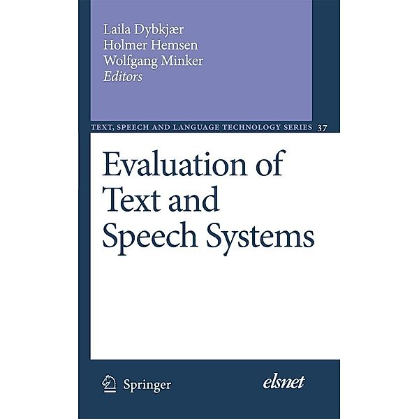 Evaluation of Text and Speech Systems