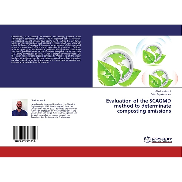 Evaluation of the SCAQMD method to determinate composting emissions, Gianluca Marzi, Fatih Buyuksonmez