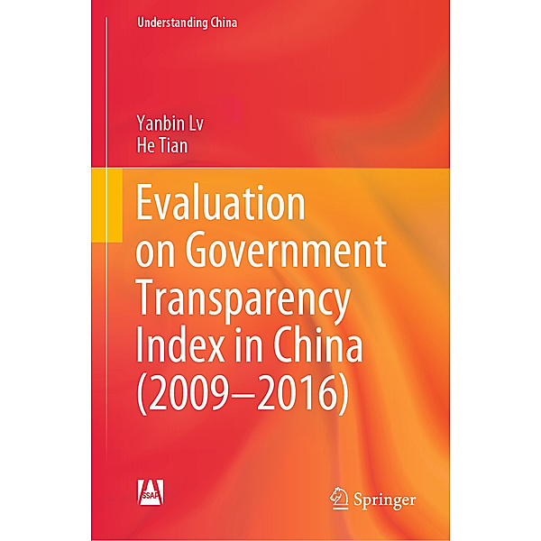 Evaluation on Government Transparency Index in China (2009-2016), Yanbin Lv, He Tian