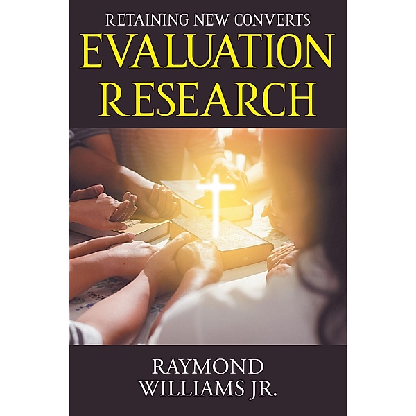Evaluation Research, Raymond Williams