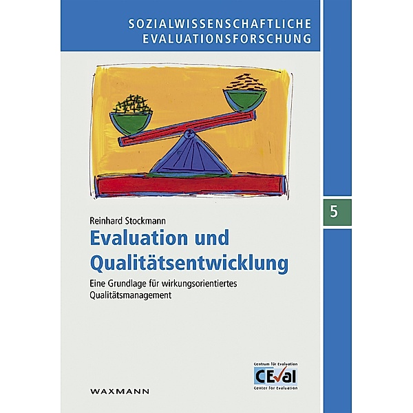 Evaluation und Qualitätsentwicklung, Reinhard Stockmann