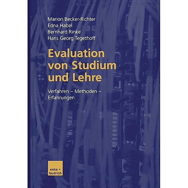 Evaluation von Studium und Lehre, Marion Becker-Richter, Edna Habel, Bernhard Rinke, Hans Georg Tegethoff