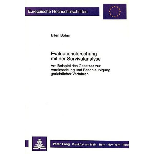 Evaluationsforschung mit der Survivalanalyse, Ellen Böhm