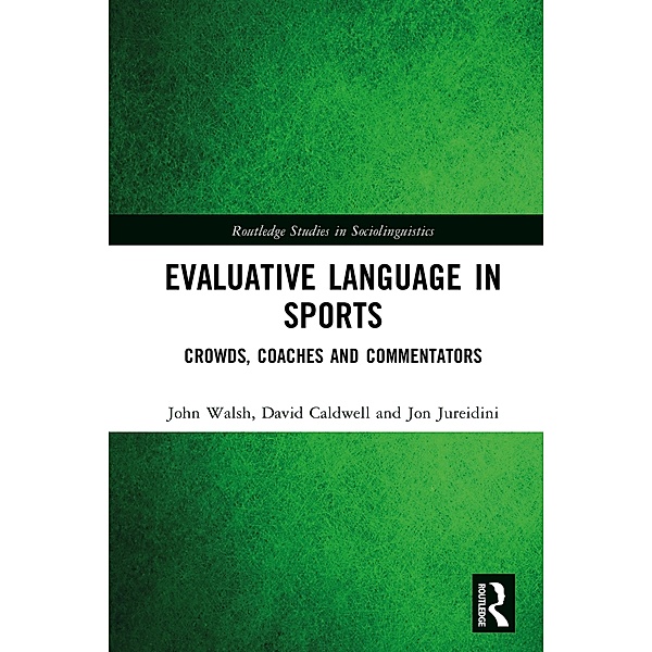 Evaluative Language in Sports, John Walsh, David Caldwell, Jon Jureidini