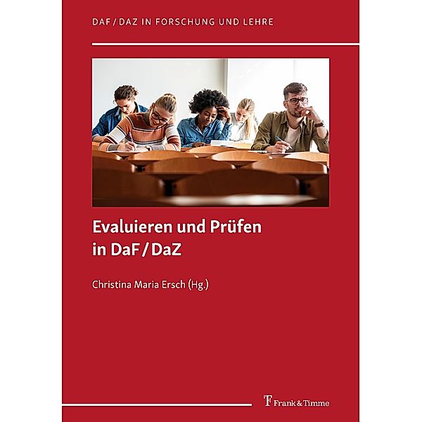 Evaluieren und Prüfen in DaF/DaZ