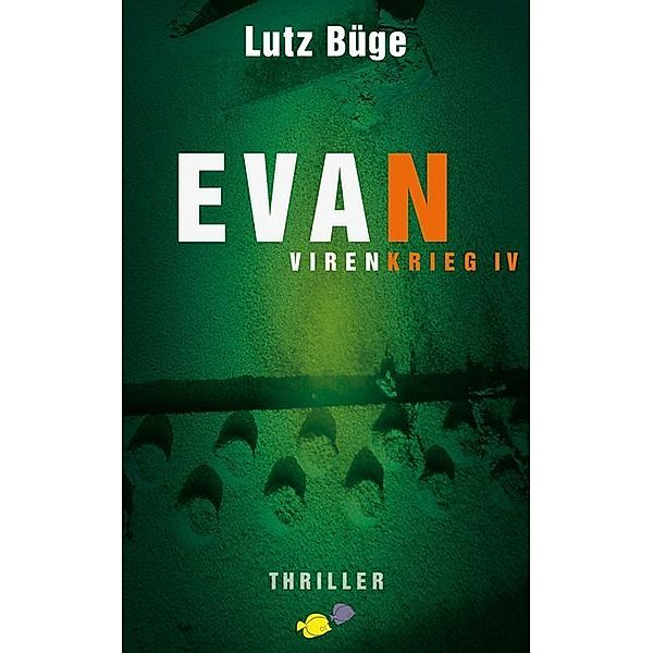 Evan, Lutz Büge
