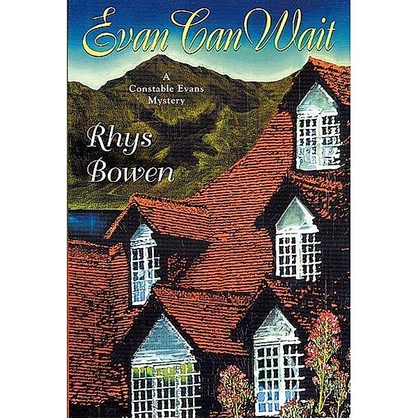 Evan Can Wait / Constable Evans Mysteries Bd.5, Rhys Bowen